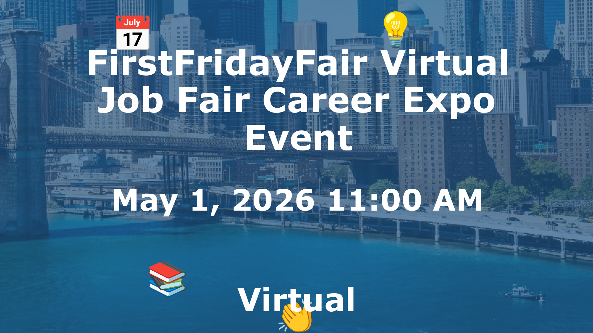 FirstFridayFair Virtual Job Fair Career Expo Event event image